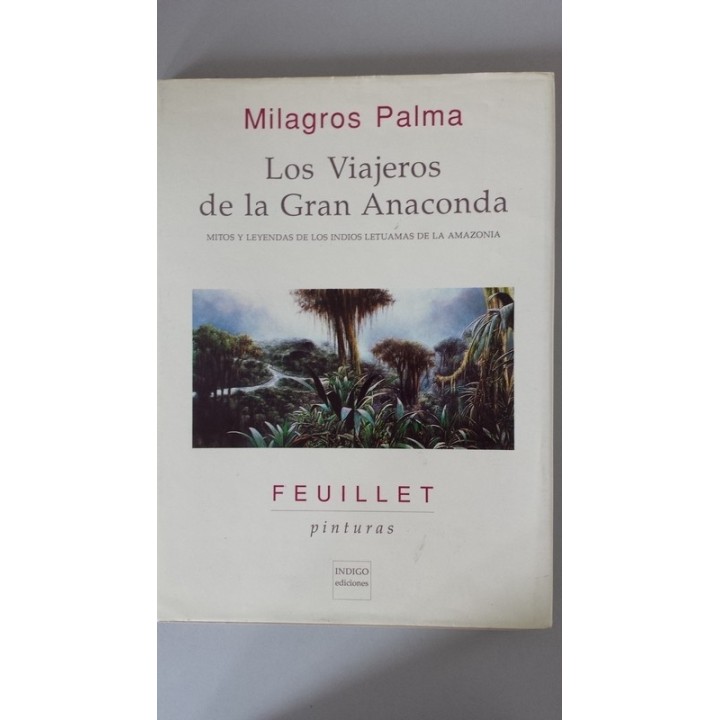 Los viajeros de la Gran Anaconda.  Feuillet pinturas.